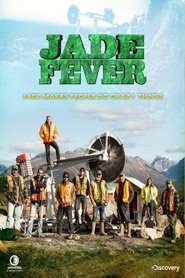 Jade Fever