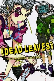 مشاهدة فيلم Dead Leaves 2004 مترجم أون لاين بجودة عالية