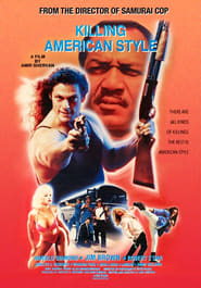 Killing American Style 1991 吹き替え 無料動画