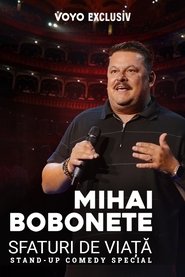 Mihai Bobonete: Life advice (2025)