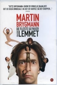 Poster Martin Brygmann - De Fleste Ulykker Sker Med Lemmet