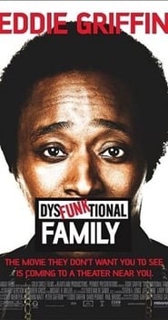 Eddie Griffin: DysFunktional Family (2003)
