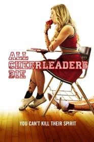 Film All Cheerleaders Die streaming