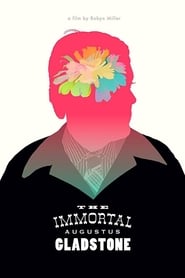 Poster The Immortal Augustus Gladstone 2013