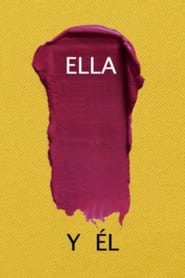 Ella    y Él (2019)