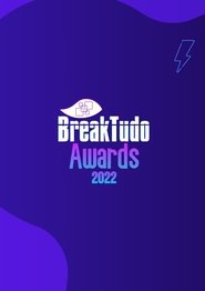 Poster BreakTudo Awards - Season 8 Episode 1 : Episode 1 2022