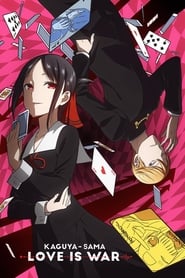 Poster Kaguya-sama: Love Is War - Season 2 Episode 2 : Kaguya Wants to Know / Kaguya Wants to Give a Gift / Chika Fujiwara Wants to Confirm It 2022