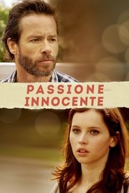 Passione innocente 2013 Film Completo Italiano Gratis