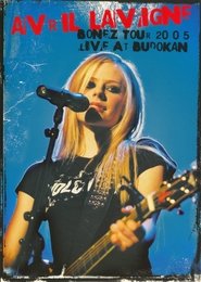 Avril Lavigne: Bonez Tour 2005 Live at Budokan (2005)