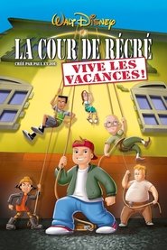 La cour de récré, Vive les vacances ! streaming film