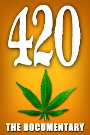 420: The Documentary постер