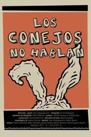Poster Los conejos no hablan 2011