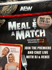 AEW: Meal & a Match (2024) AEW: Meal & a Match (2024)