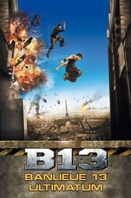 watch Banlieue 13 - Ultimatum now