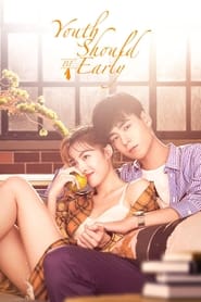 Nonton Youth Should be Early (2021) Sub Indo