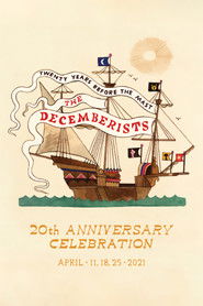 The Decemberists – 20th Anniversary Celebration – April 25th 2021