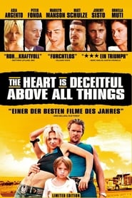 The Heart Is Deceitful Above All Things 2004 Ganzer film deutsch kostenlos