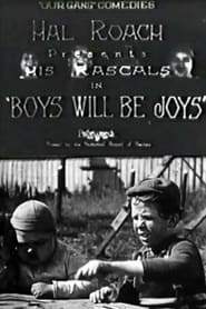 Boys Will Be Joys постер