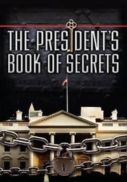 Full Cast of The President's Book of Secrets