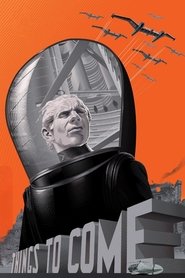 来るべき世界 1936 の映画をフル動画を無料で見る