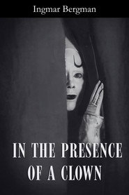 Poster for In the Presence of a Clown