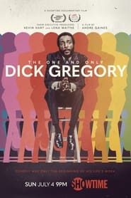 The One And Only Dick Gregory (2021)