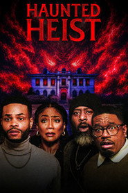 Haunted Heist постер
