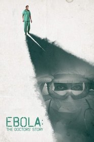Poster Ebola: The Doctors' Story 2016