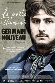 Poster Le poète illuminé, Germain Nouveau (1851-1920) 2021