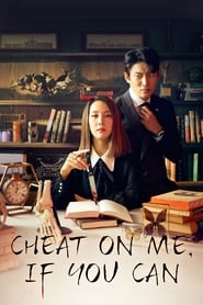 Poster Cheat On Me, If You Can - Season 1 Episode 13 : Episode 13 2021