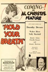 Hold Your Breath 1924 映画 吹き替え