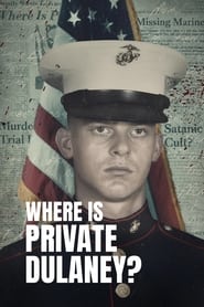 Where Is Private Dulaney? (2022)