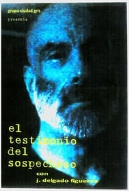 Poster for El testimonio del sospechoso