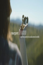 Margaret and the Journey To Undiscovered Worlds