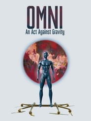 Poster Omni: An Act against Gravity