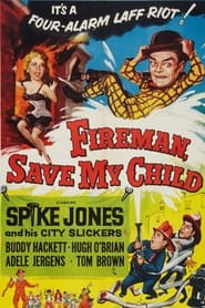 Fireman Save My Child 1954