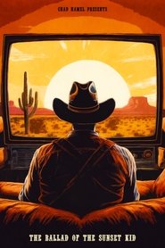 The Ballad of the Sunset Kid (2025)