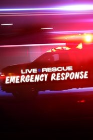 Live Rescue - Immer im Einsatz (2019)