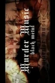 Murder Music: Black Metal (2007)