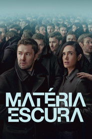 Matéria Escura — Temporada 1