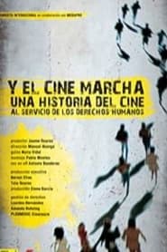 Poster Y el cine marcha