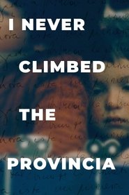 Poster I Never Climbed the Provincia 2019