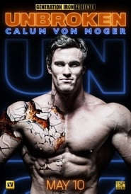 Calum Von Moger: Unbroken (2019)