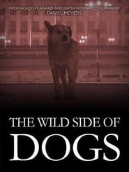 The Wild Side of Dogs streaming