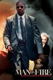 Poster Man on Fire - Il fuoco della vendetta 2004