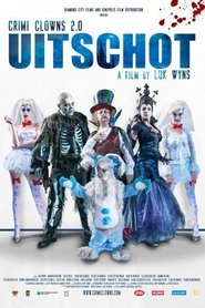 Crimi Clowns 2.0: Uitschot 2016 Stream Deutsch Kostenlos