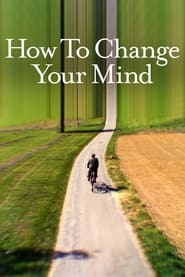 How to Change Your Mind 2022 Season 1 All Episodes Download Dual Audio Hindi Eng | NF WEB-DL 1080p 720p 480p