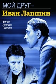 My·Friend·Ivan·Lapshin·1985·Blu Ray·Online·Stream