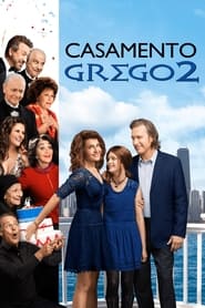 Assistir Casamento Grego 2 Online HD