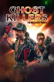 Ghost Killers vs. Bloody Mary постер